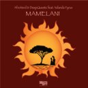 AfroNerd & DeepQuestic feat. Yolanda Fyrus - Mamelani (Original Mix)