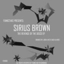 Sirius Brown - The Revenge Of Disco