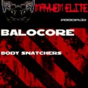 Balocore - Body Snatchers