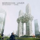 Moroccan Lover - Skyscraper