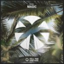 Vigel Ft. Matilda - Magic