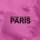 Beyond Tha Noize - Paris