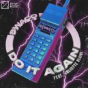 SWACQ Feat. Juliette Claire - Do It Again