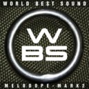 WBS & MeloDope - MARK2 (Cut Edit)