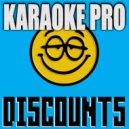Karaoke Pro - Discounts (Karaoke Version)