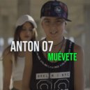 Anton 07 - Muévete (Original Mix)