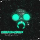 Ivan White Man & Roma Scher - Coronavirus (Denis Shapkin Remix)