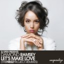 Damond Ramsey - Let's Make Love