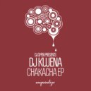 DJ Kwena - Chakacha
