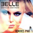 BELLE - Sisters Anthem (Angel Trance Pres. AT System Remix)