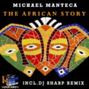 Michael Manteca - The African Story (DJ Sharp Remix)