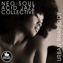 Neo Soul Acid Jazz Collective - Just Around The Way