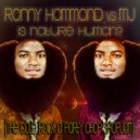Ronny Hammond vs MJ - Is Nature Human?