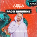 Леша Свик - Paco Rabanne