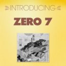 Zero 7 - Destiny