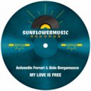 Antonello Ferrari, Aldo Bergamasco - My Love Is Free