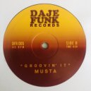 MUSTA - GROOVIN' IT