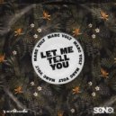 Marc Volt - Let Me Tell You