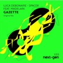 Luca Debonaire Ft. Madelain - Spacer