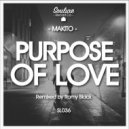 Makito - Purpose Of Love