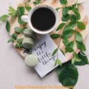 Morning Chill Out Playlist - Wonderful Music for Work from Home