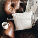 Morning Chill Out Playlist - Piano and Tenor Sax Jazz Duo - Vibe for Cozy Coffee Shops