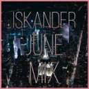 DJ Iskander - (June Mix) ()