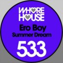 Ero Boy - Summer Dream