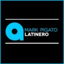 Mark Pigato - Latinero