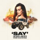 Stage Rockers, Salena Mastroianni, Adam Griffin - Say