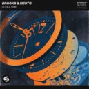 Brooks & Mesto - Long Time