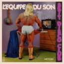 L'Equipe Du Son - Move On Baby