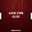 Glacial Storm - Fallout