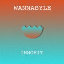 Wannabyle - Innohit