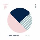 Mani Junkies - V.1.P