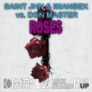 SAINt JHN & Imanbek vs. Don Master - Roses (ALEX KLAAYS & DMITRY KOZLOV MASHUP)