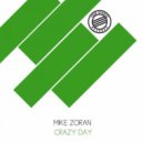 Mike Zoran - Crazy Day
