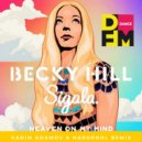 Becky Hill, Sigala - Heaven On My Mind