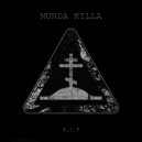 DVRKLXRD - Murda Killa