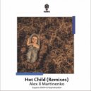 Alex ll Martinenko - Hot Child