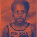 Ron Disko - Wear It Out
