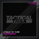 Felix Da Funk - Pastanaga