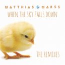 Matthias & Marss - When The Sky Falls Down (People Theatre\'s Cloudy Mix)