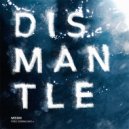 MISSIN - Dismantle (Original Mix)