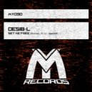 Desib-L - Set Me Free