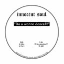Innocent Soul - Feel It