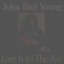 John Paul Young - In the air