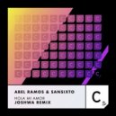 Abel Ramos & Sansixto - Hola Mi Amor