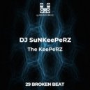 DJ SuNKeePeRZ - The KeePeRZ (Extended Mix)