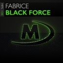 FABRICE - Black Force